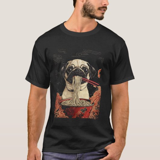 パグがラーメンを食べる Tシャツ (正面)