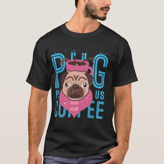 パグとコーヒー Tシャツ (正面)