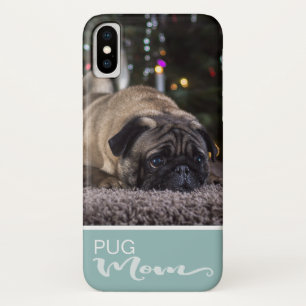 パグのお母さんはあなたの犬の写真を加えます iPhone X ケース