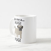 パグのハグ Funny Pug コーヒーマグカップ (正面左)