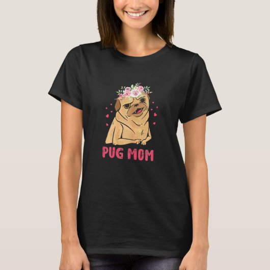 パグの母 犬の飼い主 Tシャツ (正面)