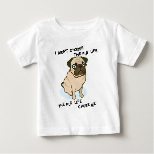 パグの生命 ベビーTシャツ