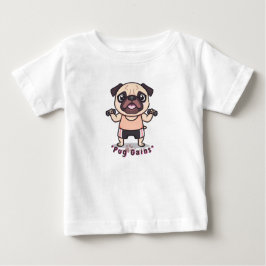 「パグの筋肉ベビーTシャツ – かわいい&面白い」 ベビーTシャツ