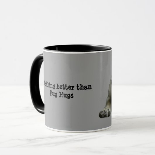 パグはパグよりよい何もマグを抱き締めません マグカップ (正面左)