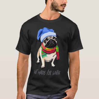 パグは冬向きじゃない - 笑 / 笑うパグ / 犬の挨拶 Tシャツ