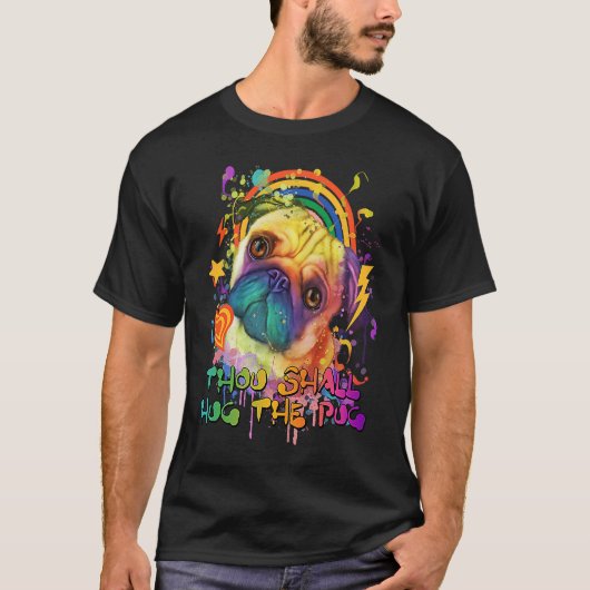 パグを抱きしめよ パグ 犬種 ジョーク 子犬 1 Tシャツ (正面)