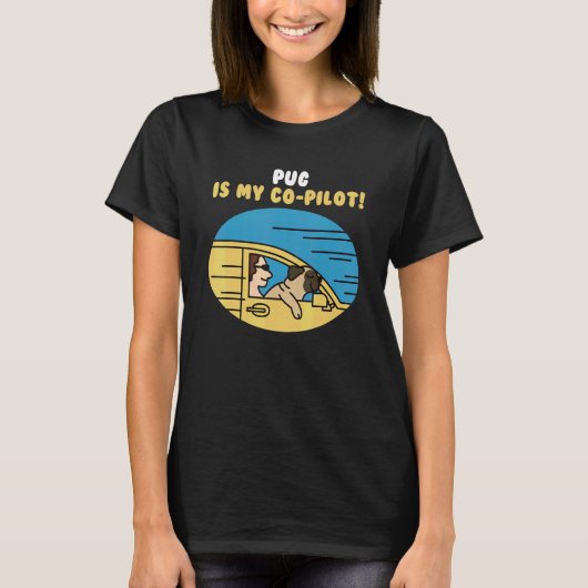 パグアイズマイパイロット犬 Tシャツ (正面)