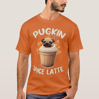 パグキンスパイスラテ ジョーク コーヒー Tシャツ