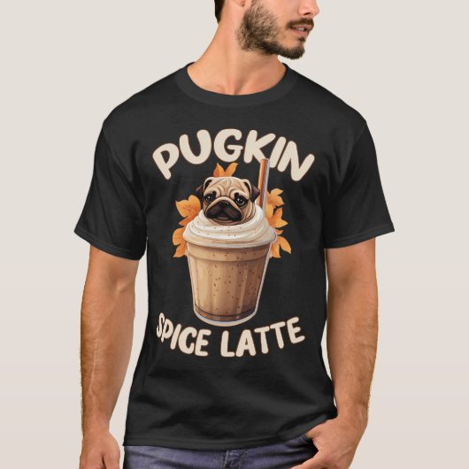パグキンスパイスラテ - 楽しいコーヒー Tシャツ (正面)