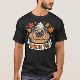 パグキンパイ ふざけた感覚の感謝祭 パグ Tシャツ