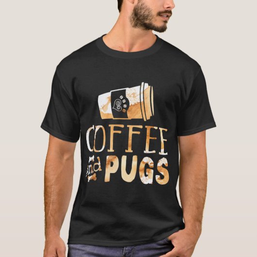パグ好き コーヒーとパグ コーヒー好き パグ飼い主 Tシャツ (正面)