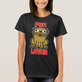 パグ好き #2 Tシャツ (正面)