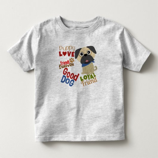 パグ最高のド友 トドラーTシャツ (正面)