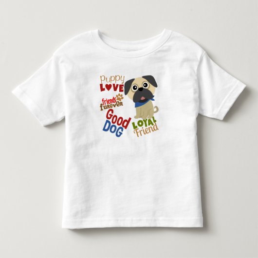 パグ最高のド友 トドラーTシャツ (正面)