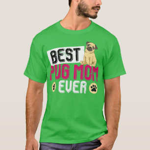 パグ最高のママEver Dog Lover Pug Tシャツ