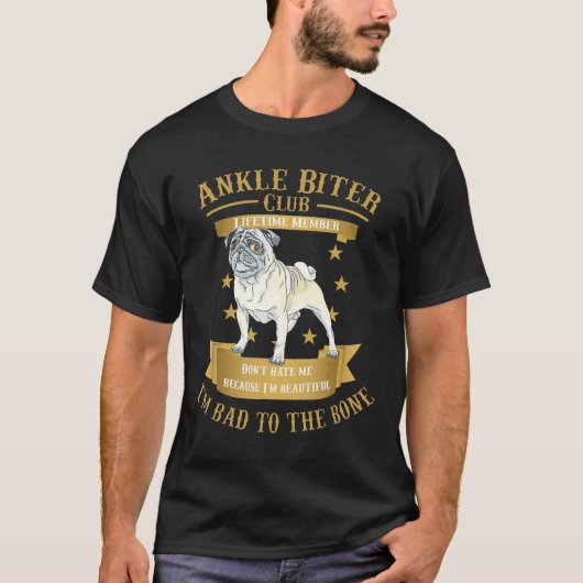 パグ犬とパピー 私は骨まで悪い Tシャツ (正面)
