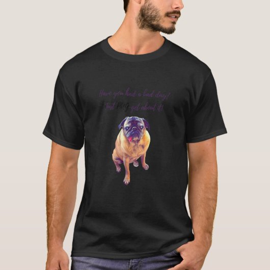 パグ犬と引用文 素晴らし Tシャツ (正面)