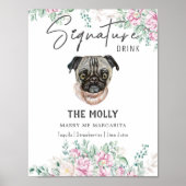 パグ犬のシグネチャードリンクの看板 ポスター (正面)