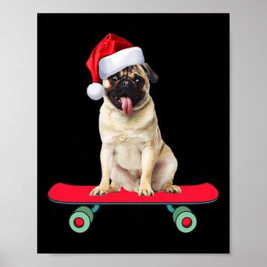 パグ犬のスケボーサンタクロース クリスマス メンズ レディース ポスター (正面)