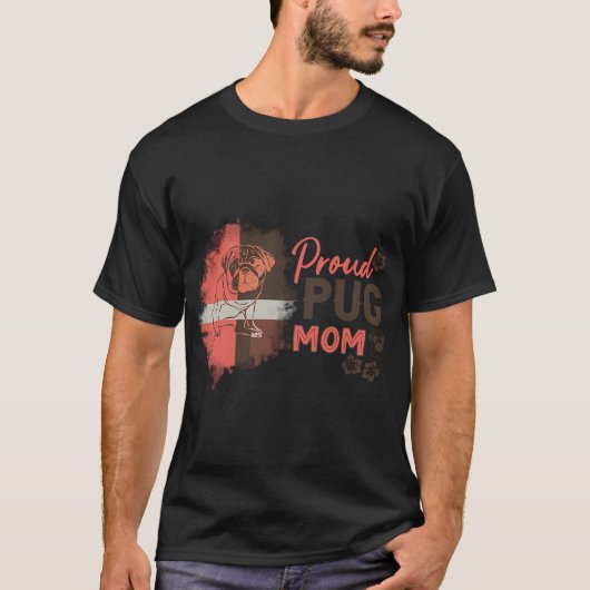パグ犬のママ Tシャツ (正面)