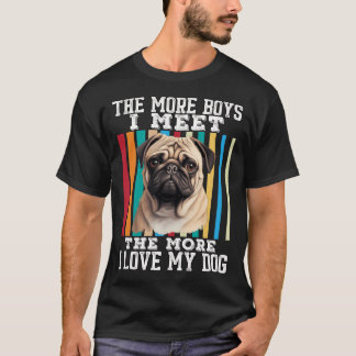 パグ犬の飼い主 パグのペットオーナー 少年に会うほど私には Tシャツ