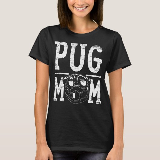 パグ犬ママ・ママ Tシャツ (正面)