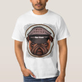 パグ警察 Tシャツ (正面)