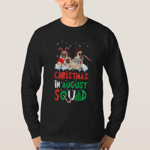 パグ 8月のクリスマス仲間 夏のXmas かわいい Tシャツ