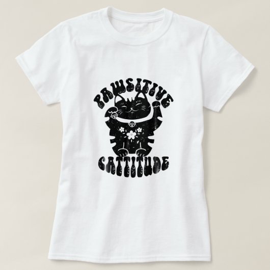 パシティブキャティットラッキーキャット招き猫ポジティヴ Tシャツ (デザイン正面)