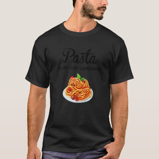 パスタは私の愛の言語イタリアン食品パスタは李 Tシャツ (正面)