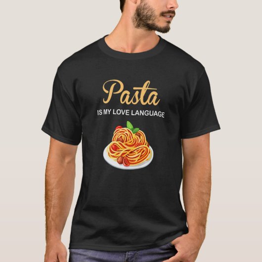 パスタは私の愛の言語イタリアン食品パスタは李 Tシャツ (正面)