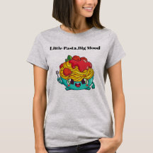 パスタ好きのためのTシャツ リトルパスタ ビッグムード