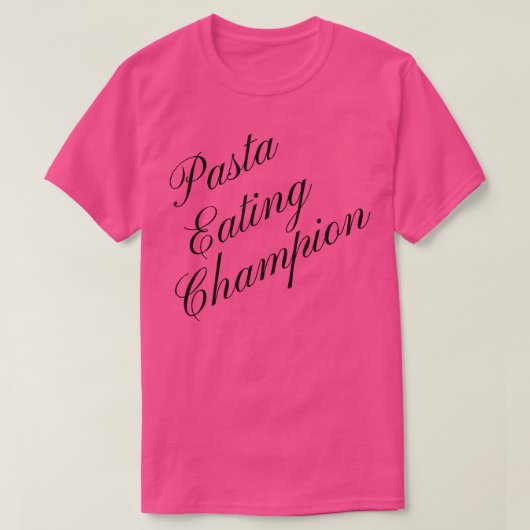パスタ食べー・の優勝者の競合食べ食べ物 Tシャツ (デザイン正面)