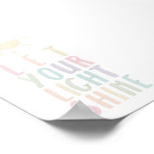 パステルあなたの光の輝きのポスター ポスター (角)