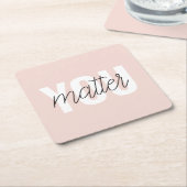 パステルモダンピンクユーマターインスピレーション引用文 スクエアペーパーコースター (アングル)