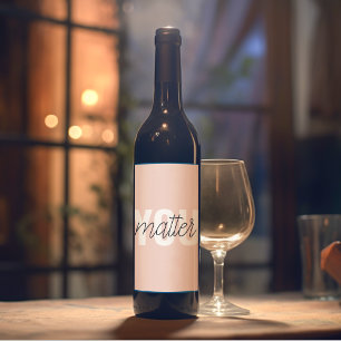 パステルモダンピンクユーマターインスピレーション引用文 ワインラベル