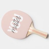 パステルモダンピンクユーマターインスピレーション引用文 卓球ラケット (横)