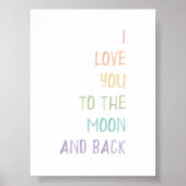パステル私は月とバックプリントにあなたを愛している ポスター (正面)