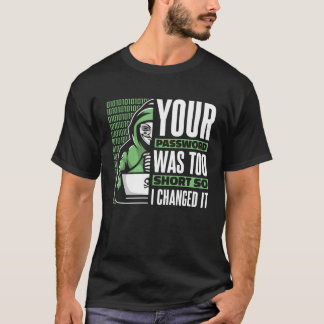 パスワードが短すぎます ブラックハット エシカルハッキング Tシャツ