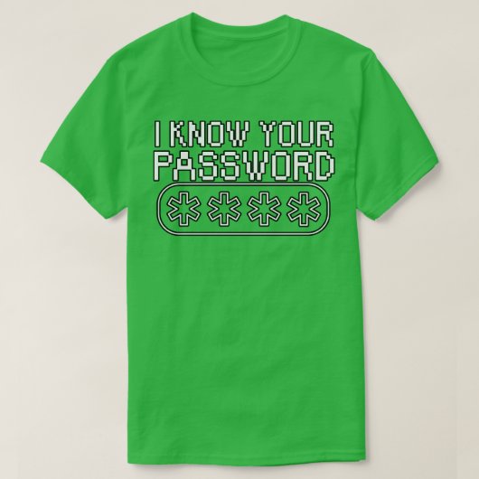 パスワードを知っている1 Tシャツ (デザイン正面)