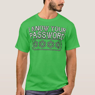 パスワードを知っている1 Tシャツ