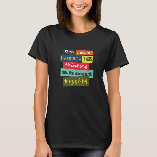 パズルについて考えるジグソーパズル趣味のパズル愛好家 Tシャツ (正面)