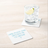 パズルのせいで飲み水が流されたのか？ スクエアペーパーコースター (インサイチュ)