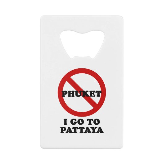 パタヤに行く クレジットカード栓抜き