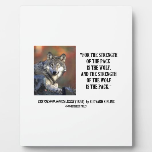 パックの強度はオオカミのキプリング引用文 フォトプラーク (正面)