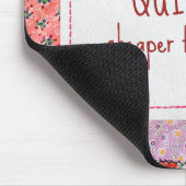 パッチワーク熱狂するキルトとおもしろい引用文 マウスパッド (コーナー)