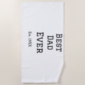 パッ最高のパは今まで。年の日付名の追加父のda ビーチタオル (正面)