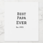 パッ最高のパは今まで。年の日付名の追加父のda ワインラベル (シングルラベル)