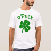 パディの日 - O'Feck Tシャツ (正面)