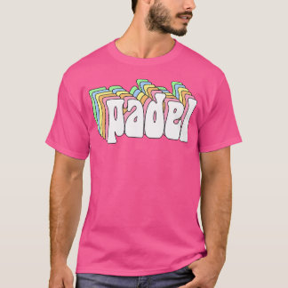 パデルパドルテニスパドデルラケットボール Tシャツ